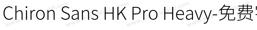 Chiron Sans HK Pro Heavy字体转换